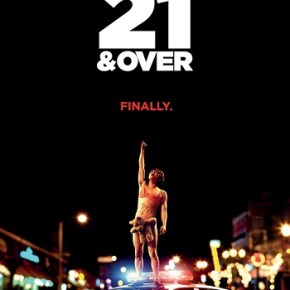21 & Over (A PopEntertainment.com Movie&nbsp;Review)