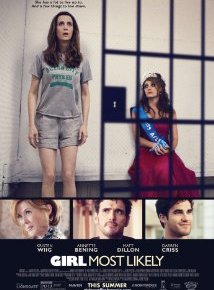 Girl Most Likely (A PopEntertainment.com Movie&nbsp;Review)