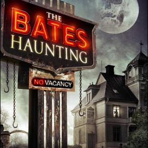 The Bates Haunting (A PopEntertainment.com Movie&nbsp;Review)