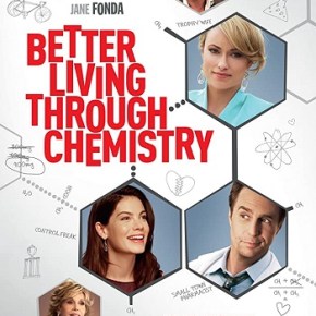 Better Living Through Chemistry  (A PopEntertainment.com Movie&nbsp;Review)