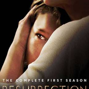 Resurrection – The Complete First Season (A PopEntertainment.com TV on DVD&nbsp;Review)