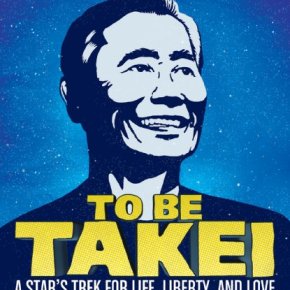 To Be Takei (A PopEntertainment.com Movie&nbsp;Review)