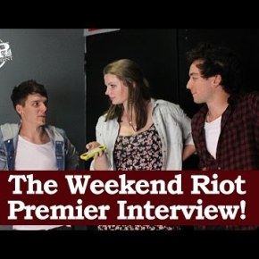 Exclusive Weekend Riot First&nbsp;Interview