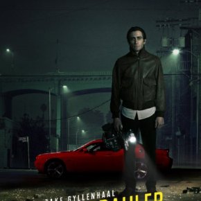 Nightcrawler (A PopEntertainment.com Movie&nbsp;Review)