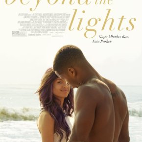Beyond the Lights (A PopEntertainment.com Movie&nbsp;Review)