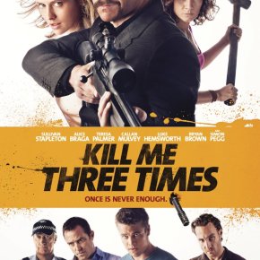 Kill Me Three Times (A PopEntertainment.com Movie&nbsp;Review)
