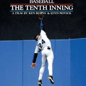 Baseball – The Tenth Inning (A PopEntertainment.com TV on DVD&nbsp;Review)
