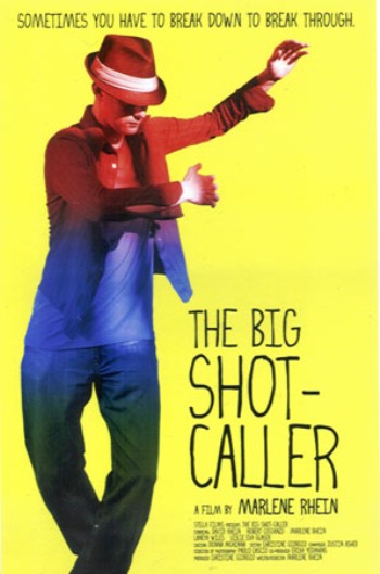 The Big Shot-Caller