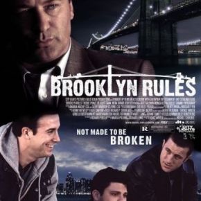 Brooklyn Rules (A PopEntertainment.com Movie&nbsp;Review)