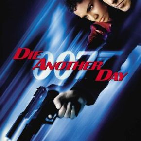 Die Another Day (A PopEntertainment.com Movie&nbsp;Review)