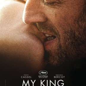 My King (Mon Roi) (A PopEntertainment.com Movie&nbsp;Review)