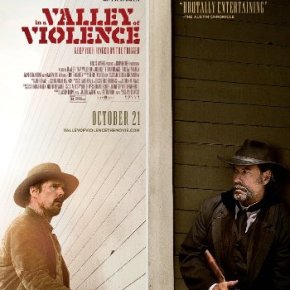 In a Valley of Violence (A PopEntertainment.com Movie&nbsp;Review)
