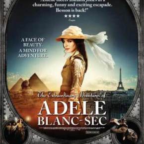 The Extraordinary Adventures of Adèle Blanc-Sec (A PopEntertainment.com Movie&nbsp;Review)