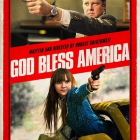 God Bless America (A PopEntertainment.com Movie&nbsp;Review)