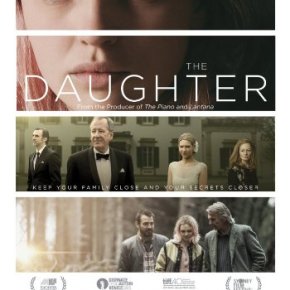 The Daughter (A PopEntertainment.com Movie&nbsp;Review)