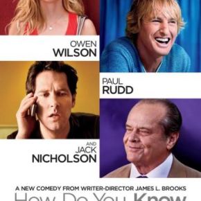 How Do You Know (A PopEntertainment.com Movie&nbsp;Review)