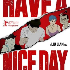 Have a Nice Day & “Nighthawk” (PopEntertainment.com Movie&nbsp;Reviews)