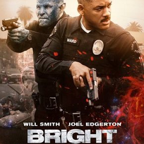 Bright (A PopEntertainment.com Movie&nbsp;Review)