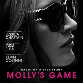 Molly’s Game (A PopEntertainment.com Movie&nbsp;Review)