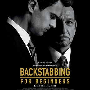 Backstabbing for Beginners (A PopEntertainment.com Movie&nbsp;Review)