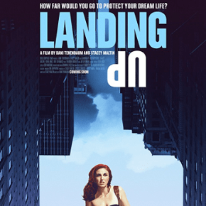 Landing Up (A PopEntertainment.com Movie&nbsp;Review)