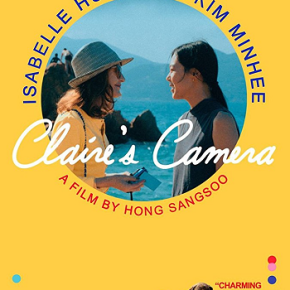 Claire’s Camera (A PopEntertainment.com Movie&nbsp;Review)