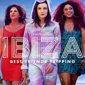 Ibiza (A PopEntertainment.com Movie&nbsp;Review)