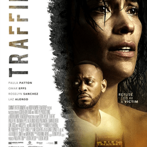 Traffik (A PopEntertainment.com Movie&nbsp;Review)
