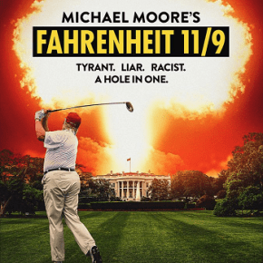Fahrenheit 11/9 (A PopEntertainment.com Movie&nbsp;Review)