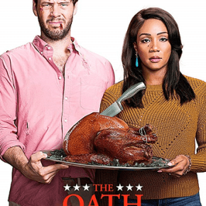 The Oath (A PopEntertainment.com Movie&nbsp;Review)