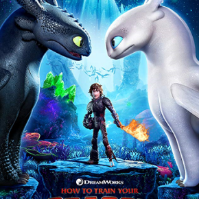 How to Train Your Dragon – The Hidden World (A PopEntertainment.com Movie&nbsp;Review)