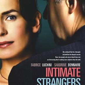 Intimate Strangers (A PopEntertainment.com Movie&nbsp;Review)