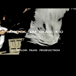 Knock ‘Em Dead, Kid (A PopEntertainment.com Movie&nbsp;Review)