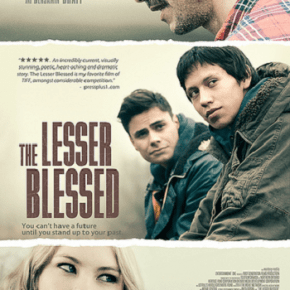 The Lesser Blessed (A PopEntertainment.com Movie&nbsp;Review)