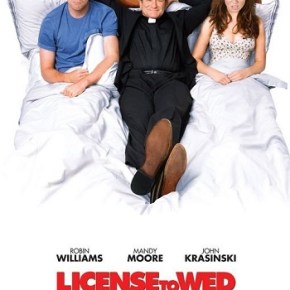 License to Wed (A PopEntertainment.com Movie&nbsp;Review)
