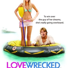 Lovewrecked (A PopEntertainment.com Movie Review)
