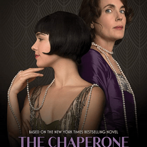 The Chaperone (A PopEntertainment.com Movie&nbsp;Review)