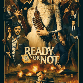 Ready or Not (A PopEntertainment.com Movie&nbsp;Review)