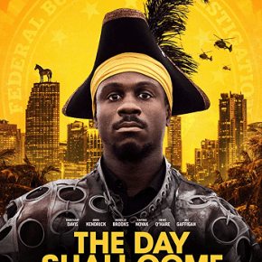 The Day Shall Come (A PopEntertainment.com Movie&nbsp;Review)
