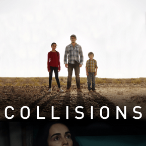 Collisions (A PopEntertainment.com Movie&nbsp;Review)