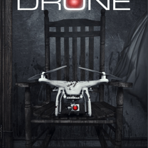 The Drone (A PopEntertainment.com Movie&nbsp;Review)