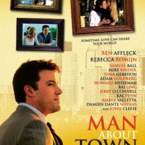 Man About Town (A PopEntertainment.com Movie Review)