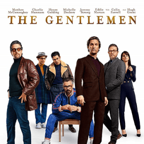 The Gentlemen (A PopEntertainment.com Movie&nbsp;Review)