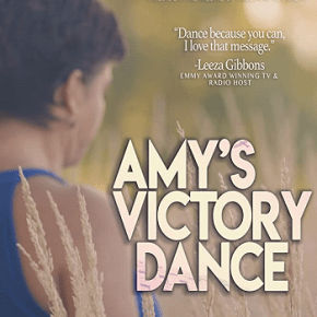 Amy’s Victory Dance (A PopEntertainment.com Movie&nbsp;Review)