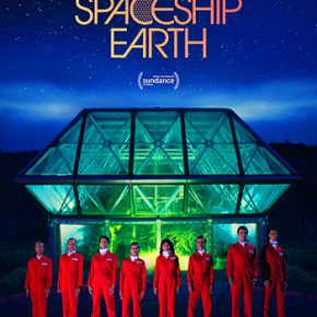 Spaceship Earth (A PopEntertainment.com Movie&nbsp;Review)