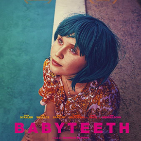 Babyteeth (A PopEntertainment.com Movie&nbsp;Review)