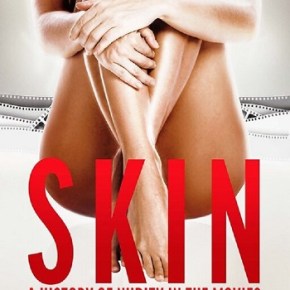 Skin: A History of Nudity in the Movies (A PopEntertainment.com Movie&nbsp;Review)