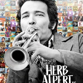 Herb Alpert Is… (A PopEntertainment.com Movie&nbsp;Review)