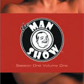 The Man Show (A PopEntertainment.com TV on DVD&nbsp;Review)