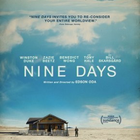 Nine Days (A PopEntertainment.com Movie&nbsp;Review)